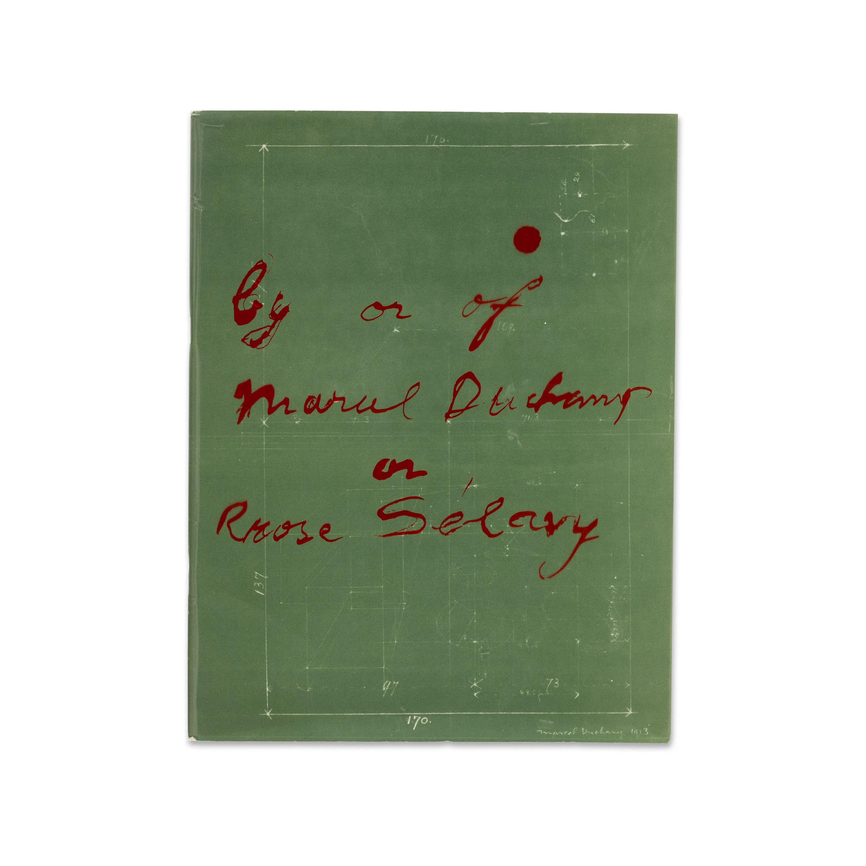 By or of Marcel Duchamp or Rrose Sélavy