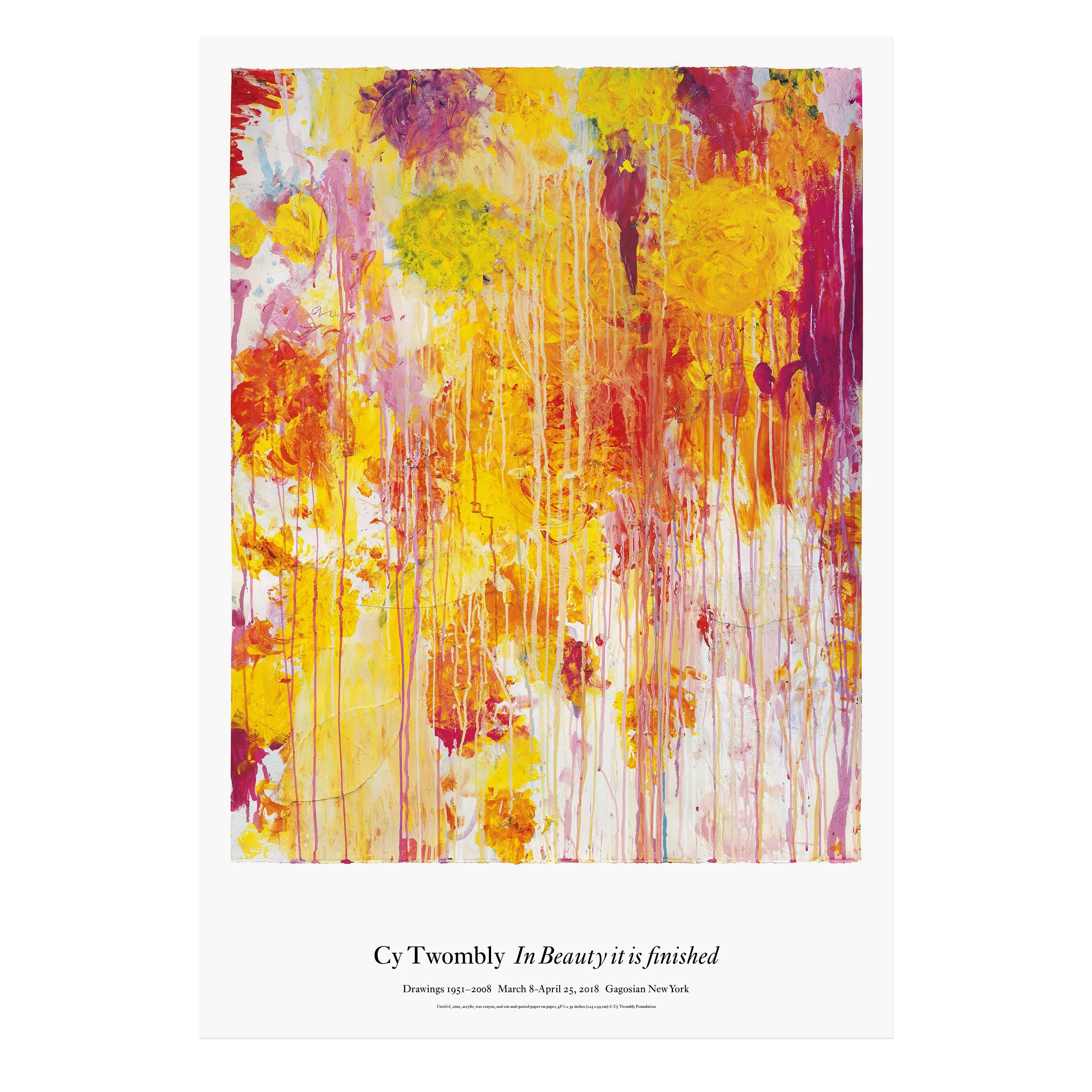 Cy Twombly: In Beauty it is finished