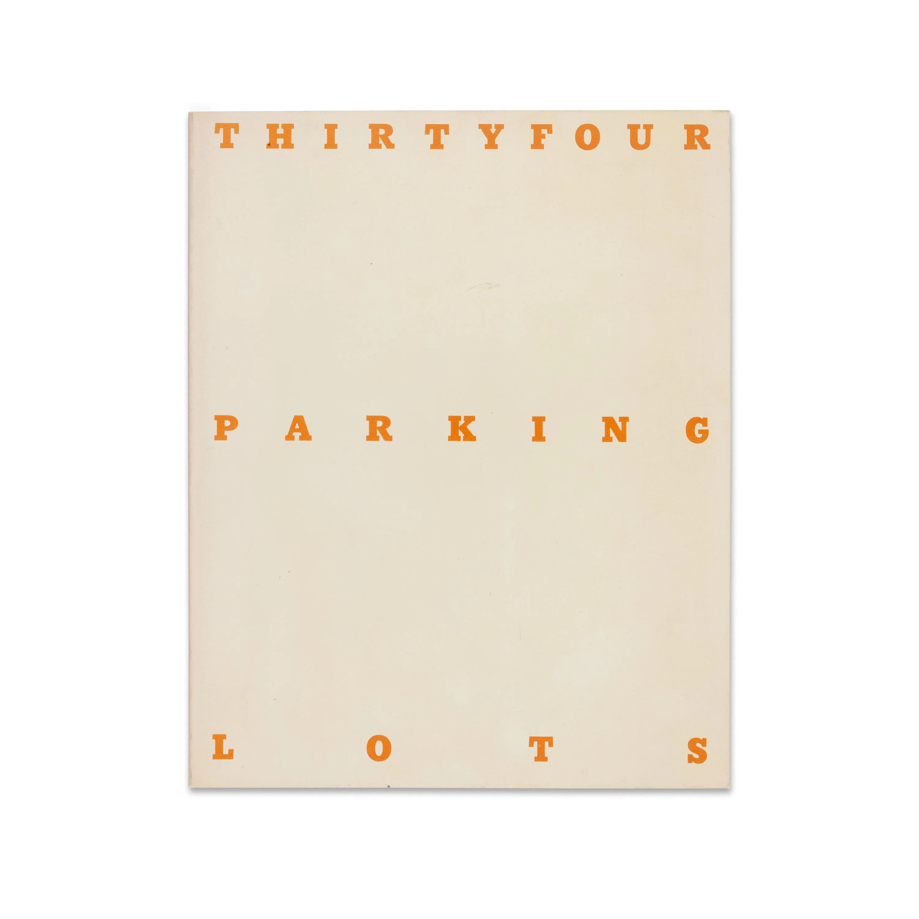 Ed Ruscha: Thirtyfour Parking Lots in Los Angeles