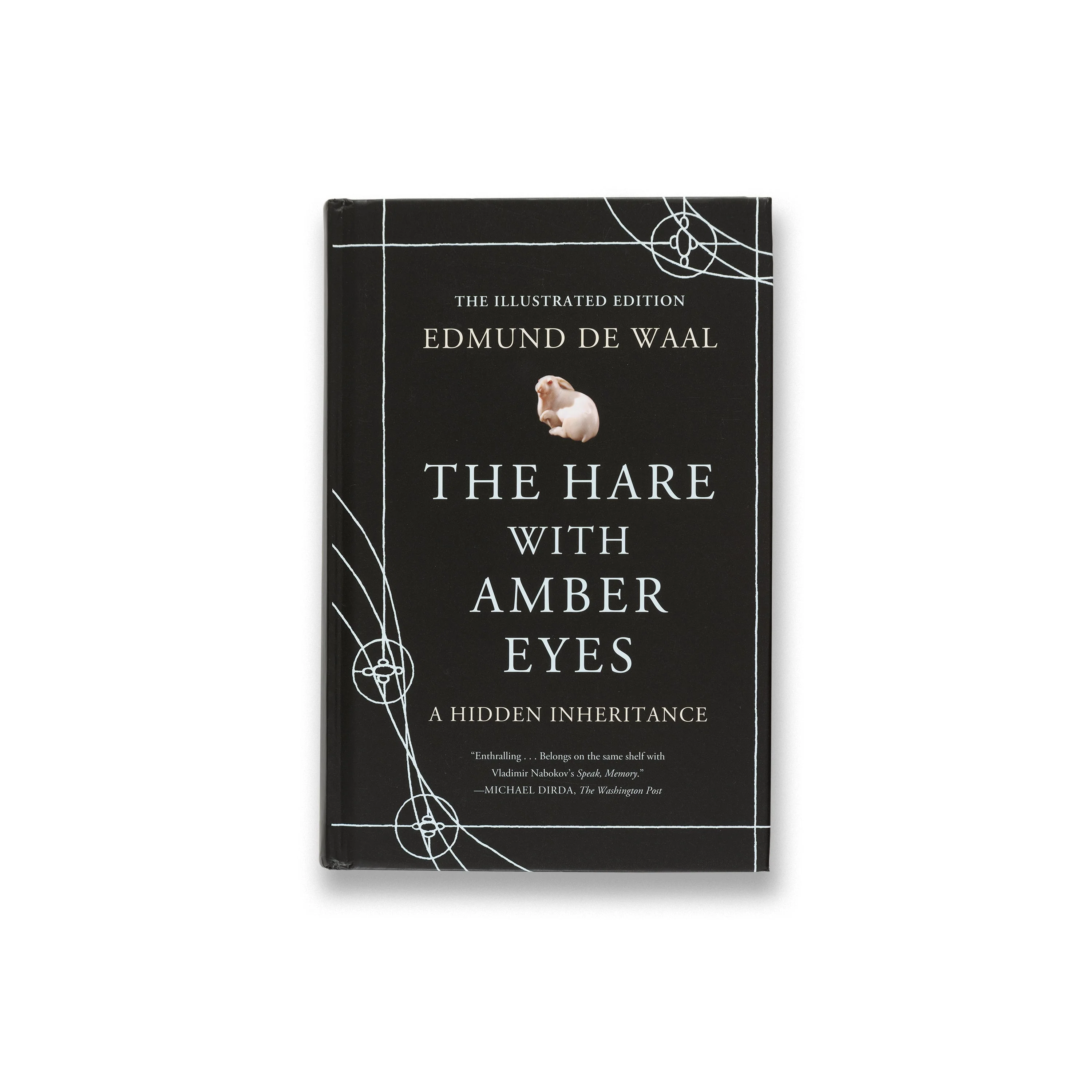Edmund de Waal: The Hare with Amber Eyes: A Hidden Inheritance (Illustrated Edition)