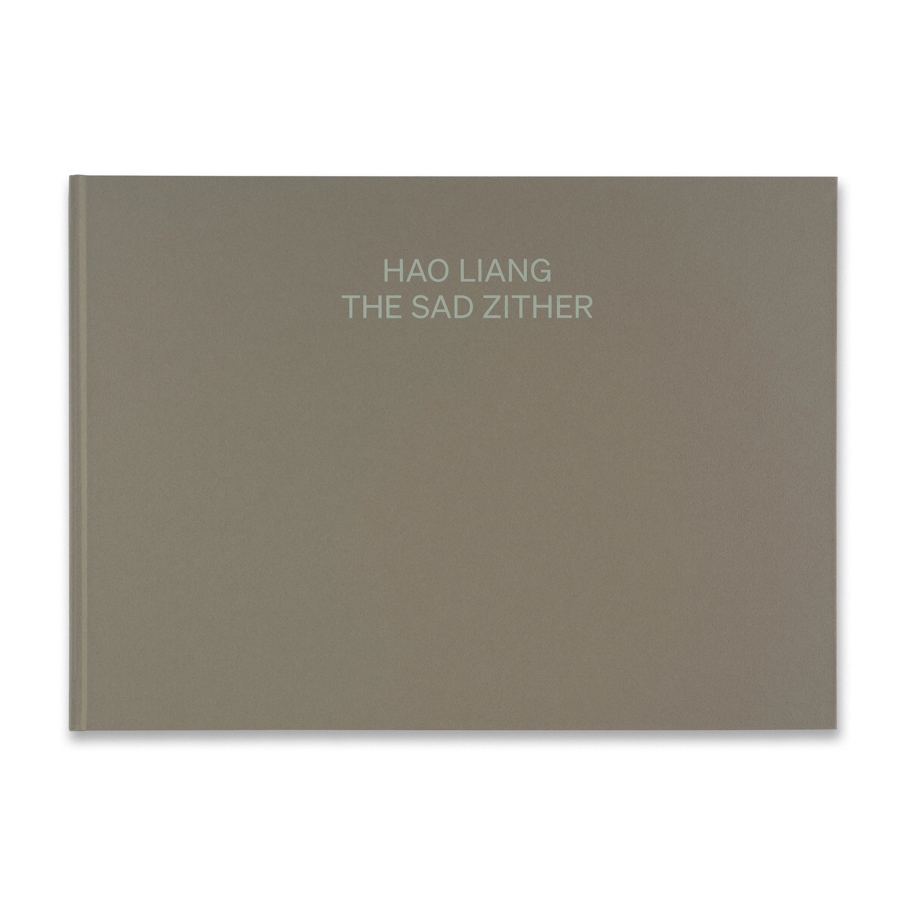 Hao Liang: The Sad Zither
