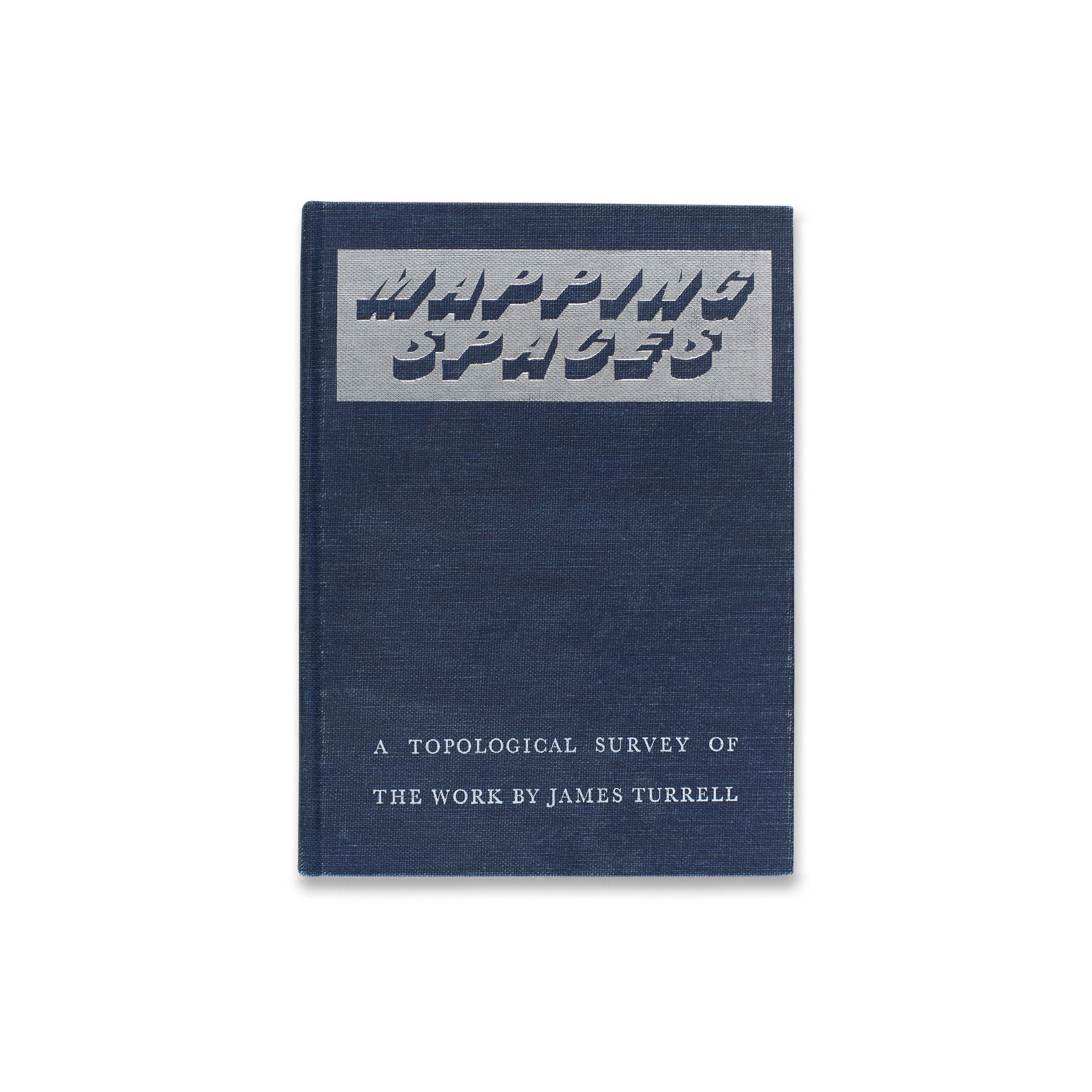 Mapping Spaces: A Topological Survey of the Work by James Turrell