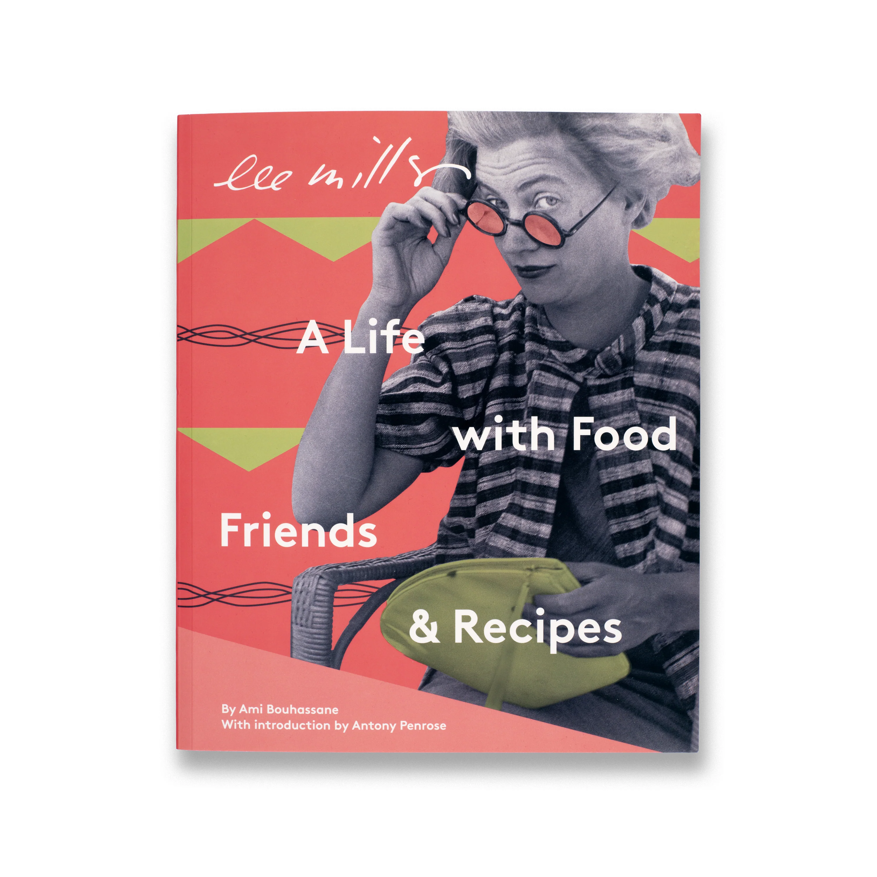 Lee Miller: A Life with Food, Friends, and Recipes